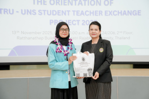 มรภ.เทพสตรี โดยศูนย์ภาษา จัดปฐมนิเทศนักศึกษาโครงการแลกเปลี่ยนนักศึกษาฝึกประสบการณ์การสอนจาก UNS