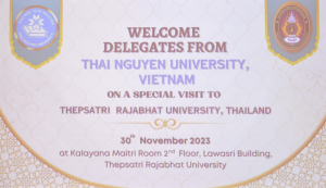 มรท. ให้การต้อนรับผู้บริหาร Thai Nguyen University ประเทศเวียดนาม ในโอกาสร่วมประชุมต่อยอด MOU กิจกรรมด้านวิชาการ การวิจัย และด้านศิลปวัฒนธรรม