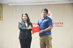 คณะวิทยาการจัดการ จัดพิธีมอบประกาศนียบัตร และปิดการอบรมหลักสูตรนักจัดการโลจิสติกส์มืออาชีพสำหรับผู้ประกอบการวิสาหกิจขนาดกลางและขนาดย่อมเพื่อการนำเข้าส่งออก รุ่นที่ 1