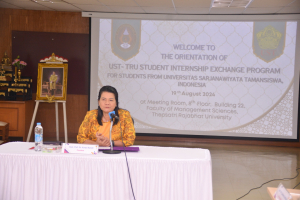 ศูนย์ภาษา ร่วมกับ คณะวิทยาการจัดการ จัดปฐมนิเทศนักศึกษาฝึกประสบการณ์วิชาชีพจาก UST ประเทศอินโดนีเซีย